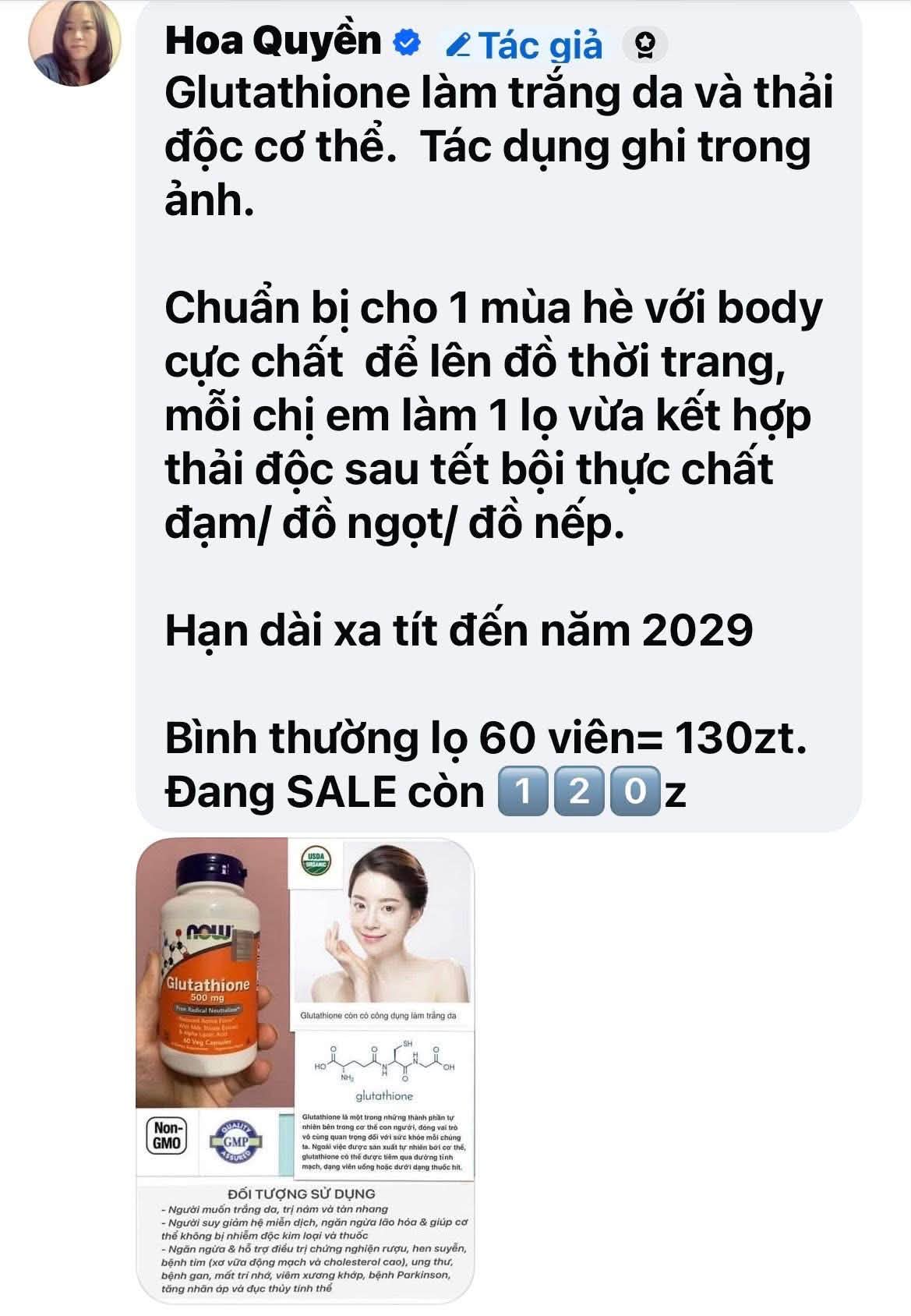 Glutathione 60 viên của Mỹ đang SALE hạ giá 120z, giờ còn có 1️⃣0️⃣0️⃣z. Hạn dài đến năm 2029. ￼ Cặp đôi hoàn hảo cho 1 mùa hè với làn da đẹp