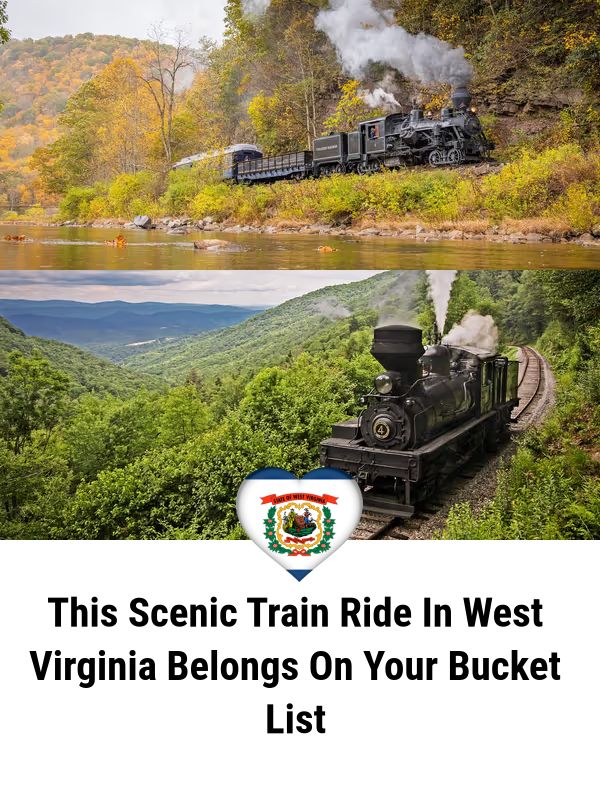 I Love - This Scenic Train Ride In West Virginia Belongs On Your Bucket ...