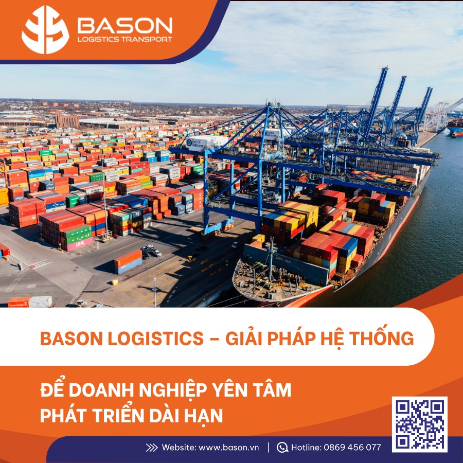 Bason Logistics - BASON LOGISTICS – GIẢI PHÁP HỆ THỐNG ĐỂ... | Facebook