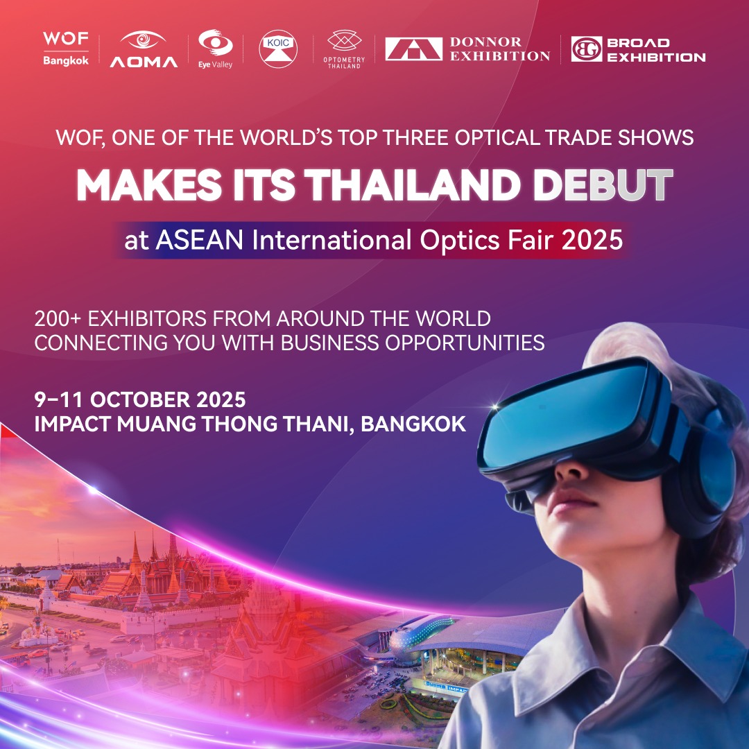 WOF, One of the World’s Top Three... - ASEAN Intl Optics Fair | Facebook