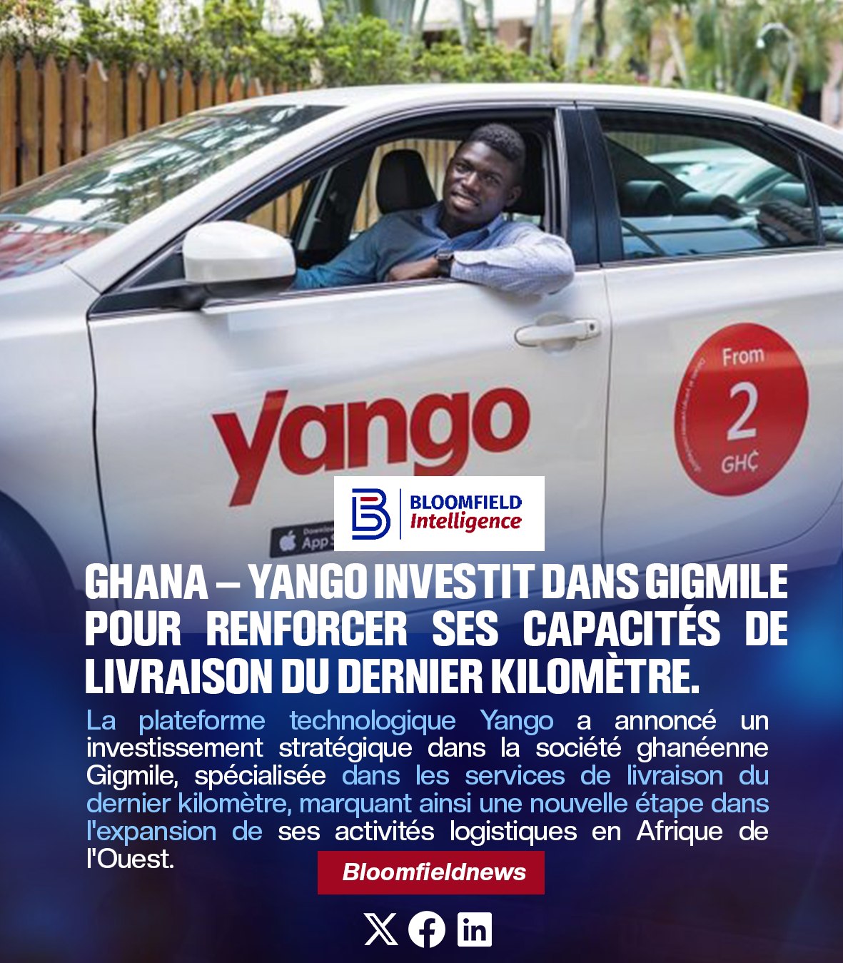 Ghana – Yango investit dans... - Bloomfield Intelligence | Facebook