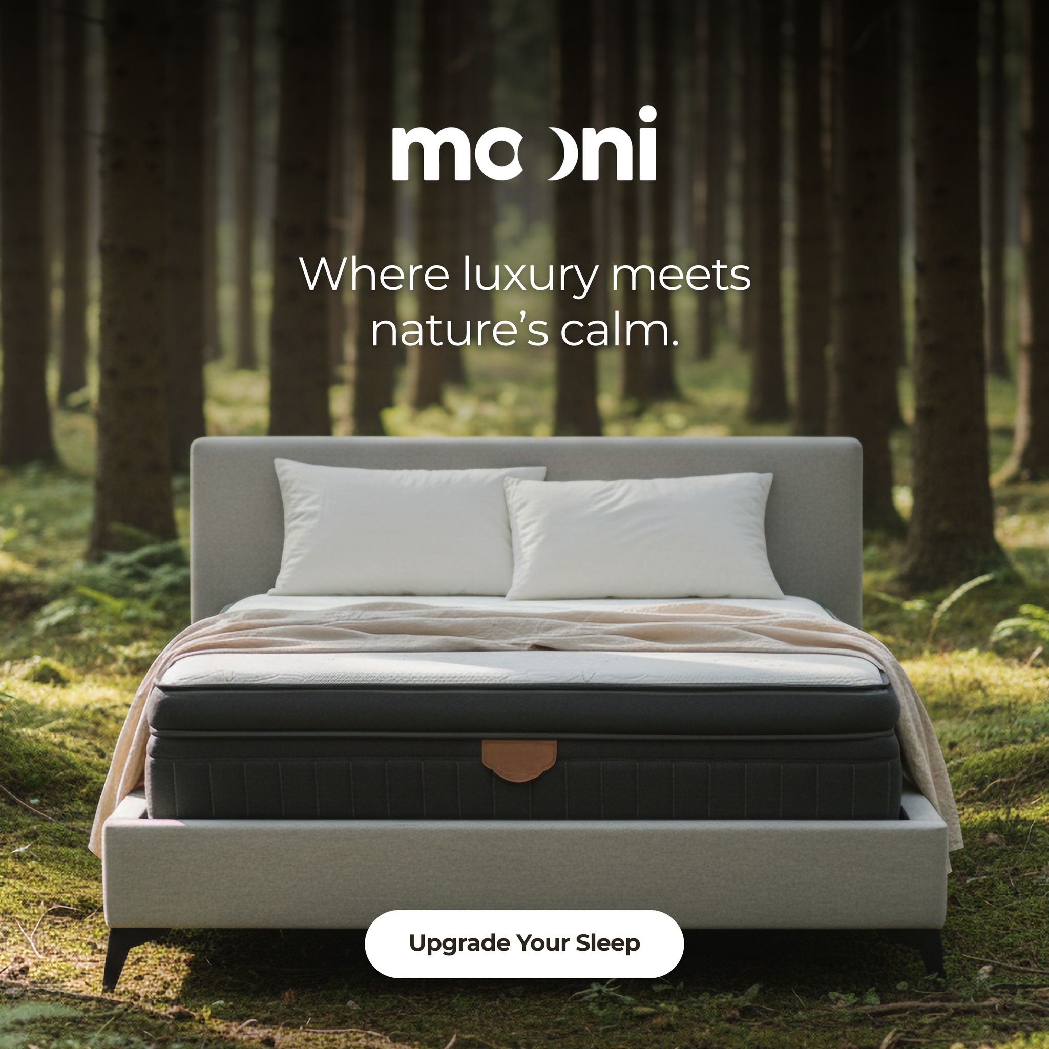 Mooni - Luxury. Comfort. Calm. All in one perfect night’s sleep. 🌿 # ...