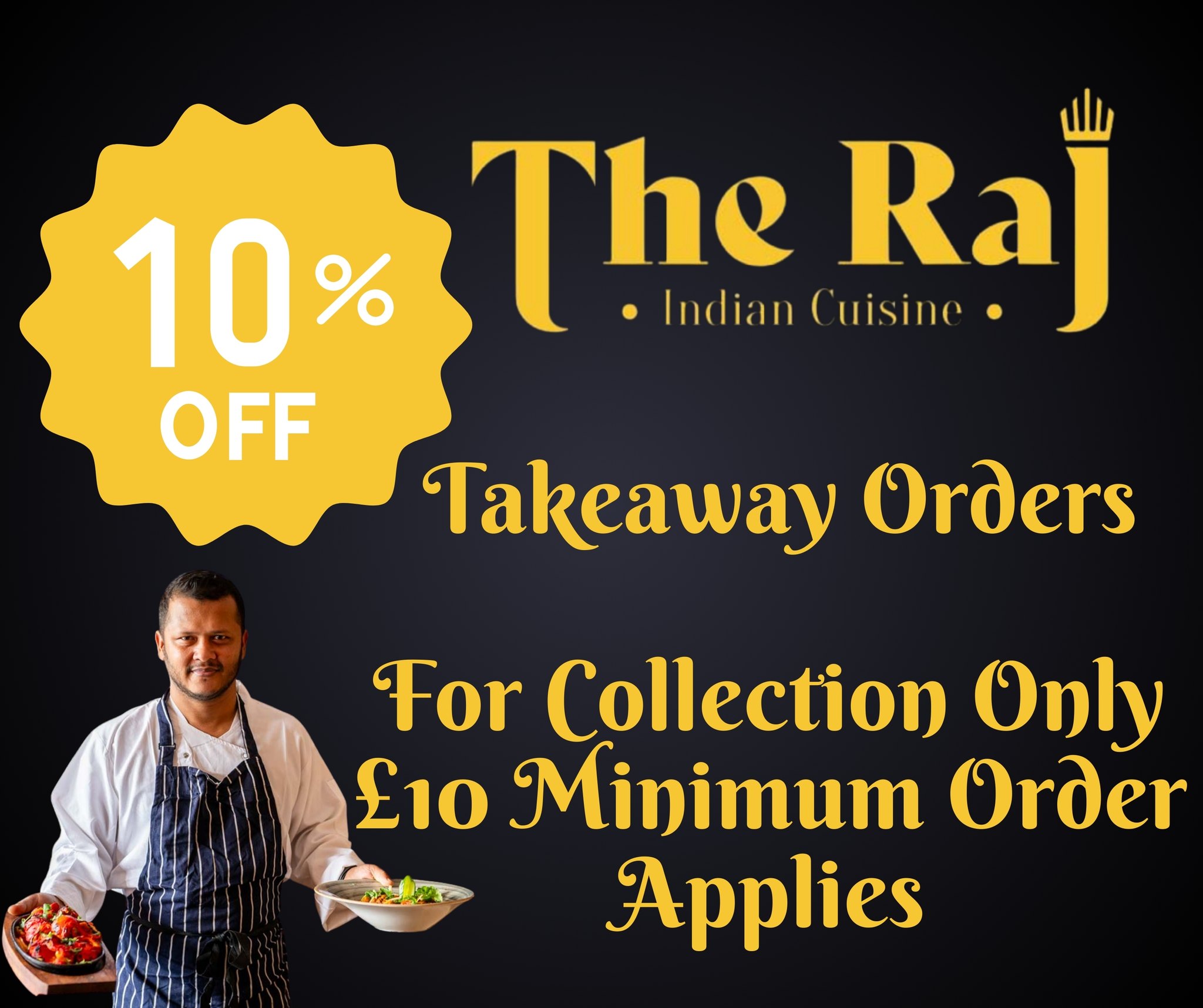 The Raj - 🌟🍴🥂Order For Collection Now With 10% Off 🥂🍴🌟 Please See Our ...