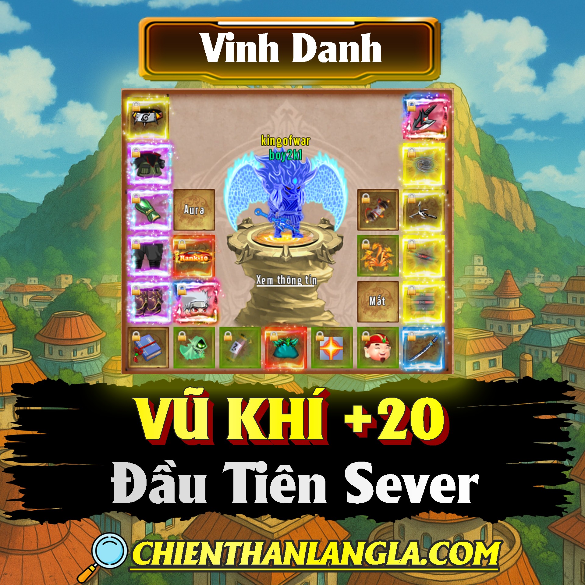 Chiến - Vinh danh vũ khí +20 đầu tiên sever Ad thân tặng code tri ân ...