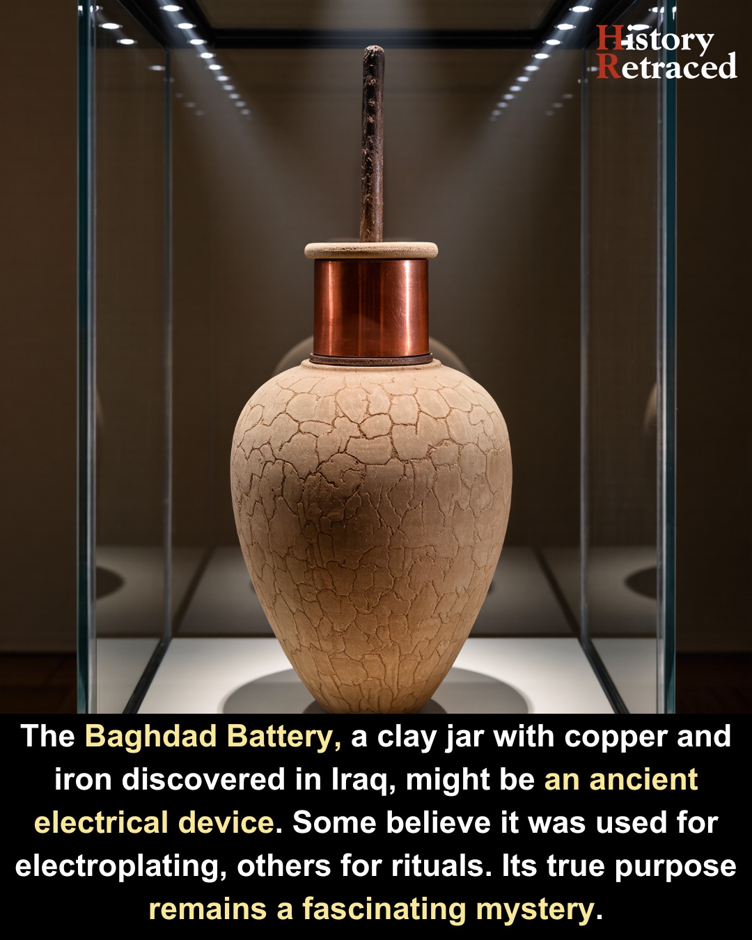 2. The Baghdad Battery: Electricity 2,000 Years Before Volta