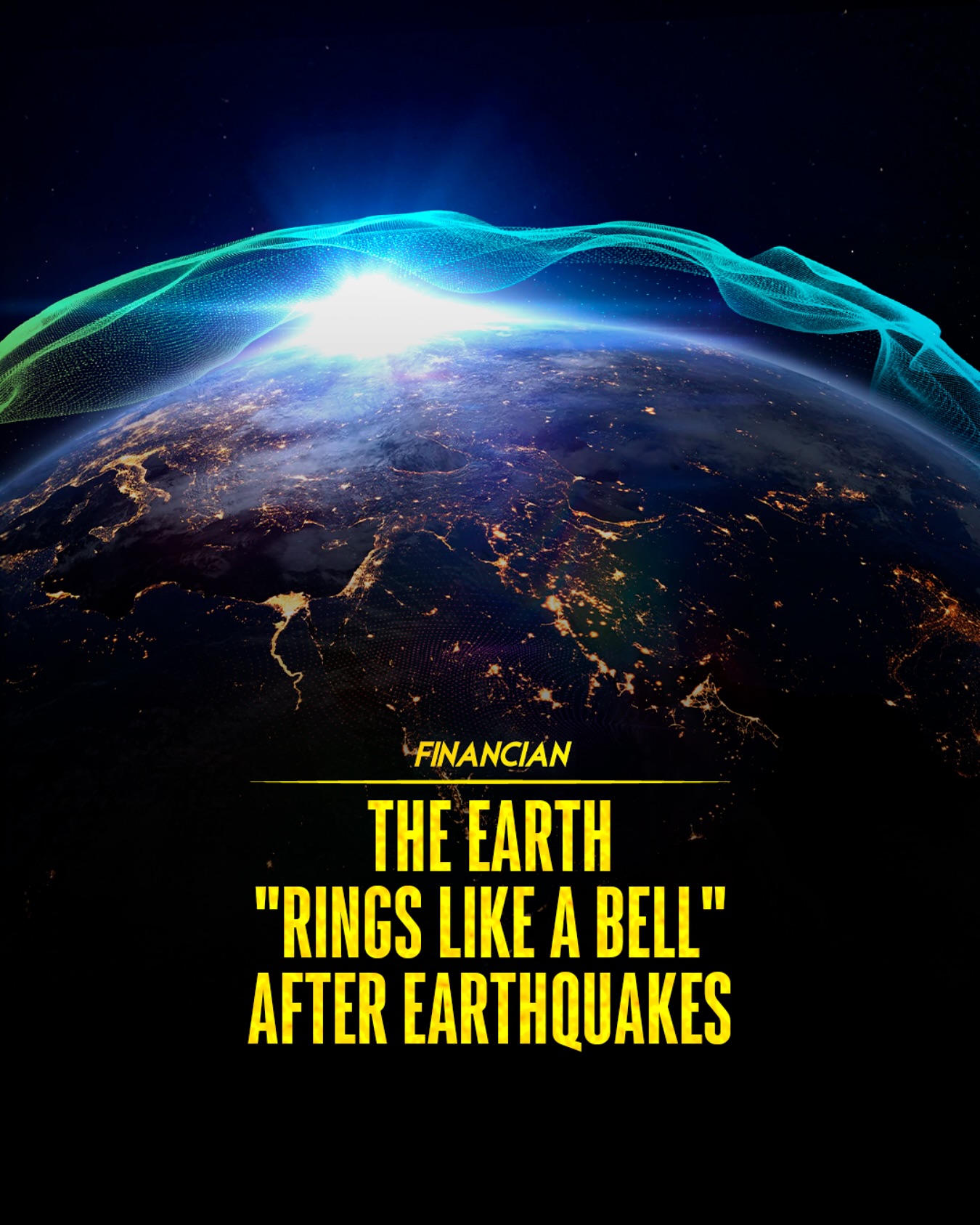 Financian - Seismologists have observed a fascinating phenomenon known ...