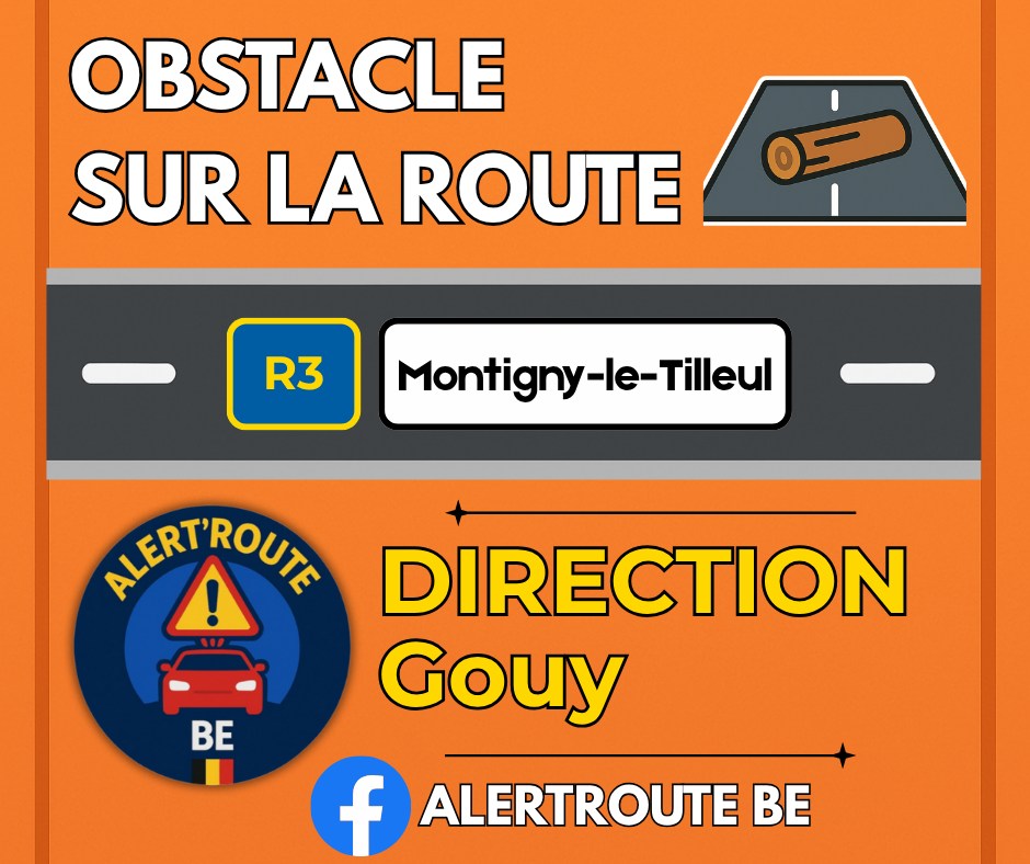 AlertRoute - ⚠️🟠 OBJET ENCOMBRANT – R3 (RING DE CHARLEROI) • MONTIGNY ...
