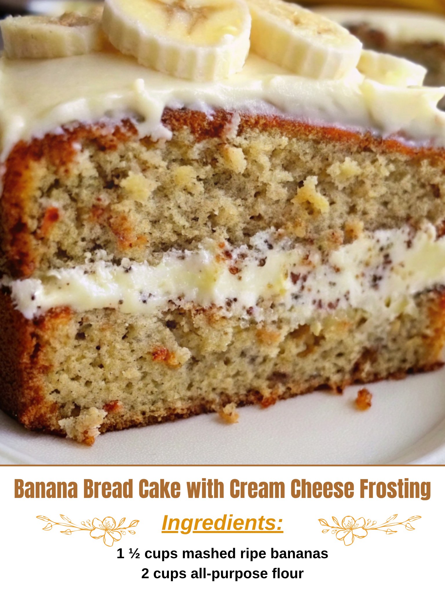 Picture of Divine - Banana Bread Cake with Cream Cheese Frosting This Banana Bread ...