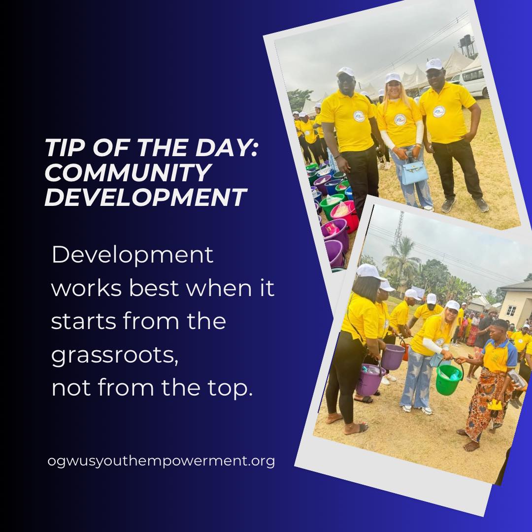 Ogwus - 💡 TIP OF THE DAY | COMMUNITY DEVELOPMENT When communities are ...