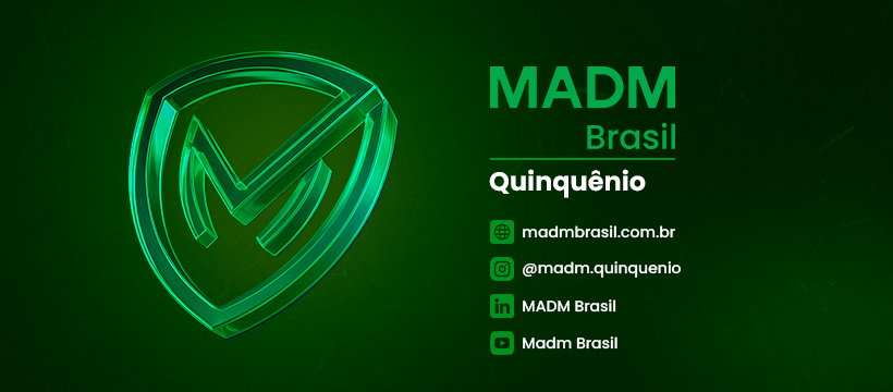 MADM Brasil - Quinquênio | Osasco SP