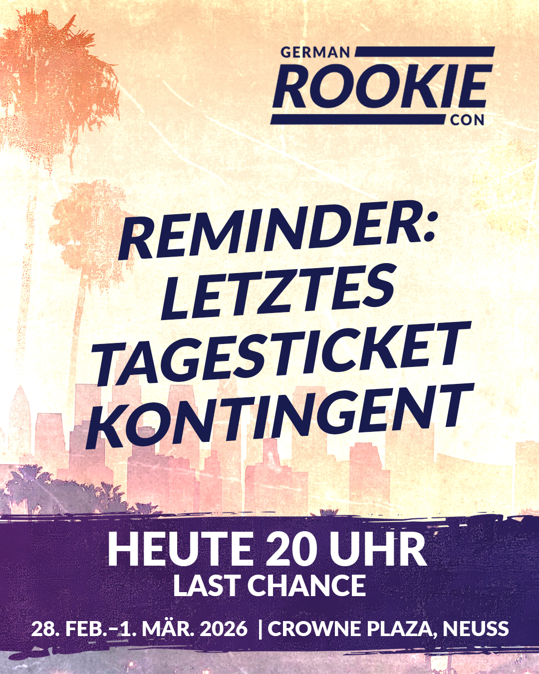 German - 🕗 Reminder, heute Abend 20 Uhr: letzte Chance auf Rookie Con ...