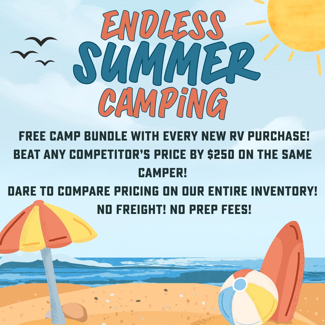 🔥 The Endless Summer Sales Event... - Bish's RV - Calera, Al | Facebook