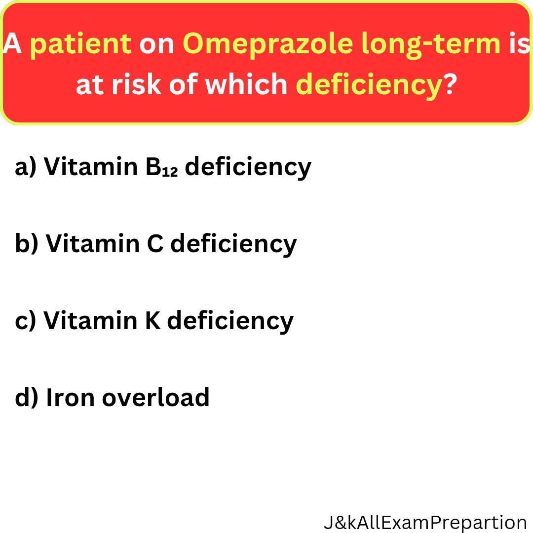 omeprazole and b12 injections A patient on long-term is at risk of which deficiency? a) Vitamin B₁₂ deficiency b) Vitamin C deficiency c) Vitamin K deficiency d) Iron overload Vitamin B12 Injections: Boost