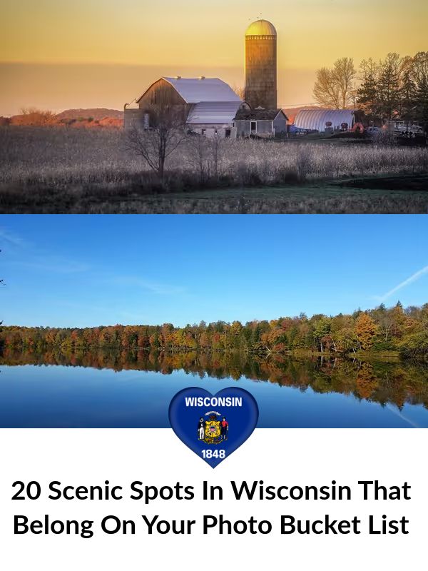 I Love - 20 Scenic Spots In Wisconsin That Belong On Your Photo Bucket ...