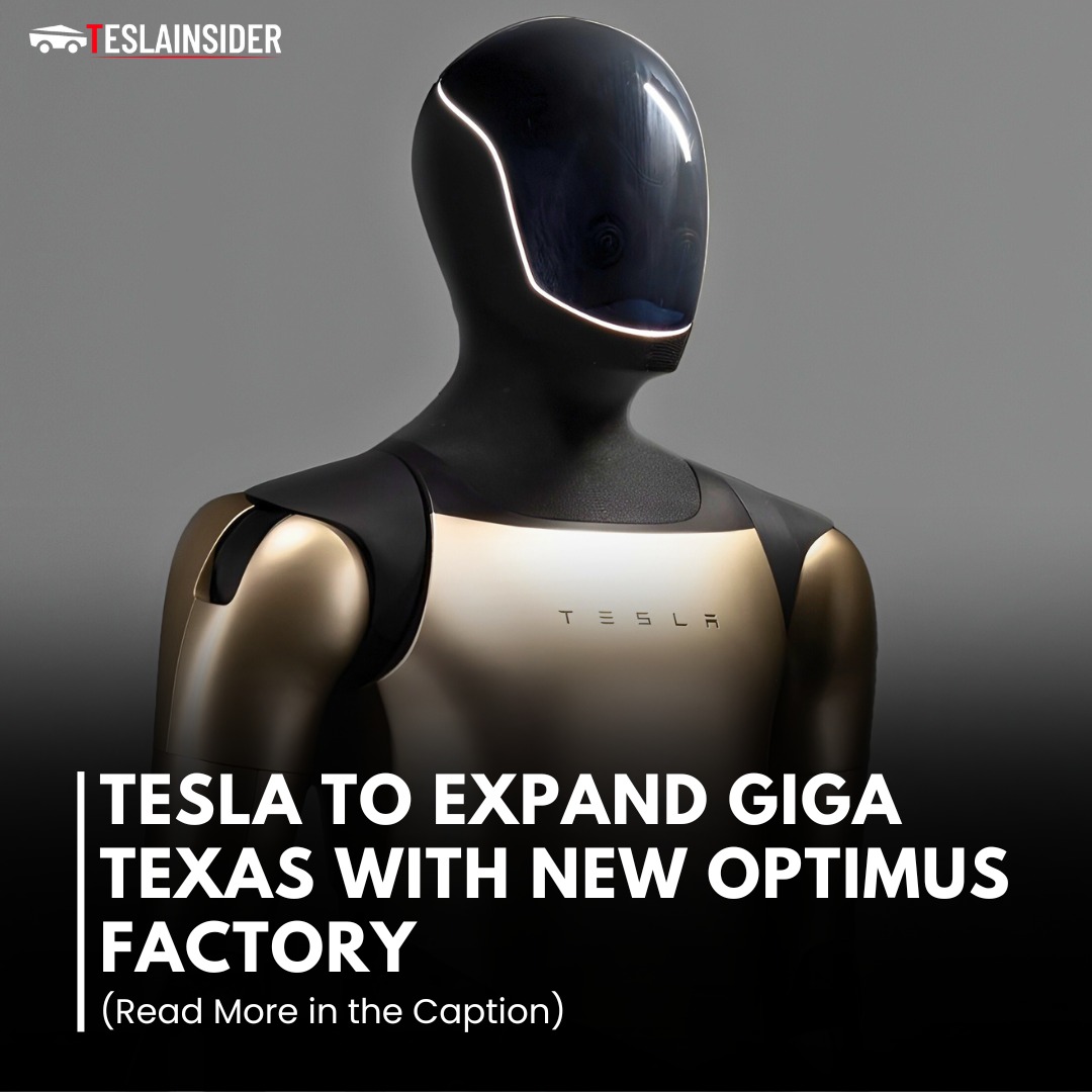 TeslaInsider - Tesla is planning to expand its Giga Texas facility with ...