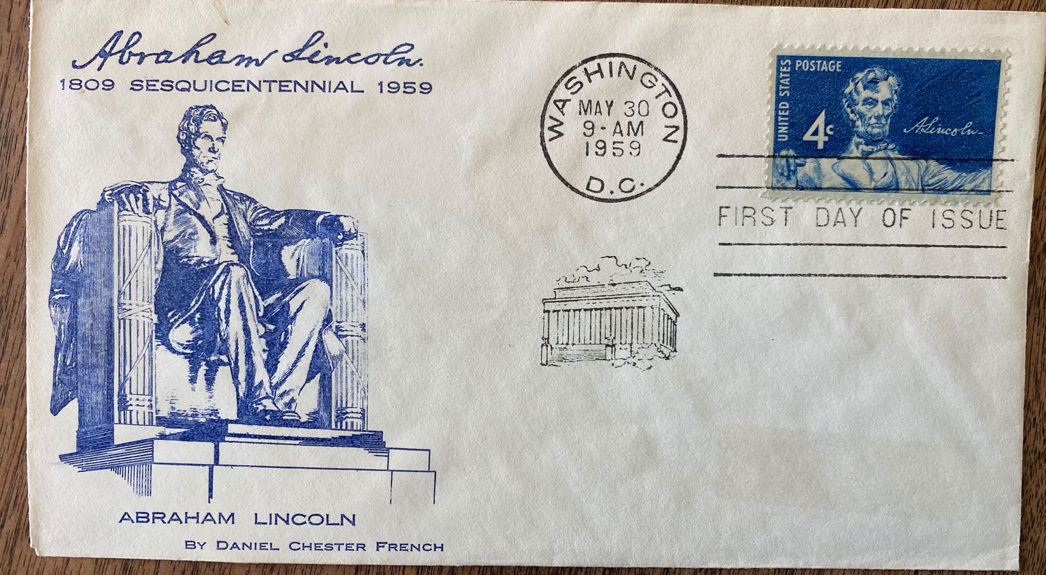 The Lincoln Memorial Abraham Lincoln 1809 SESQUICENTENNIAL 1959