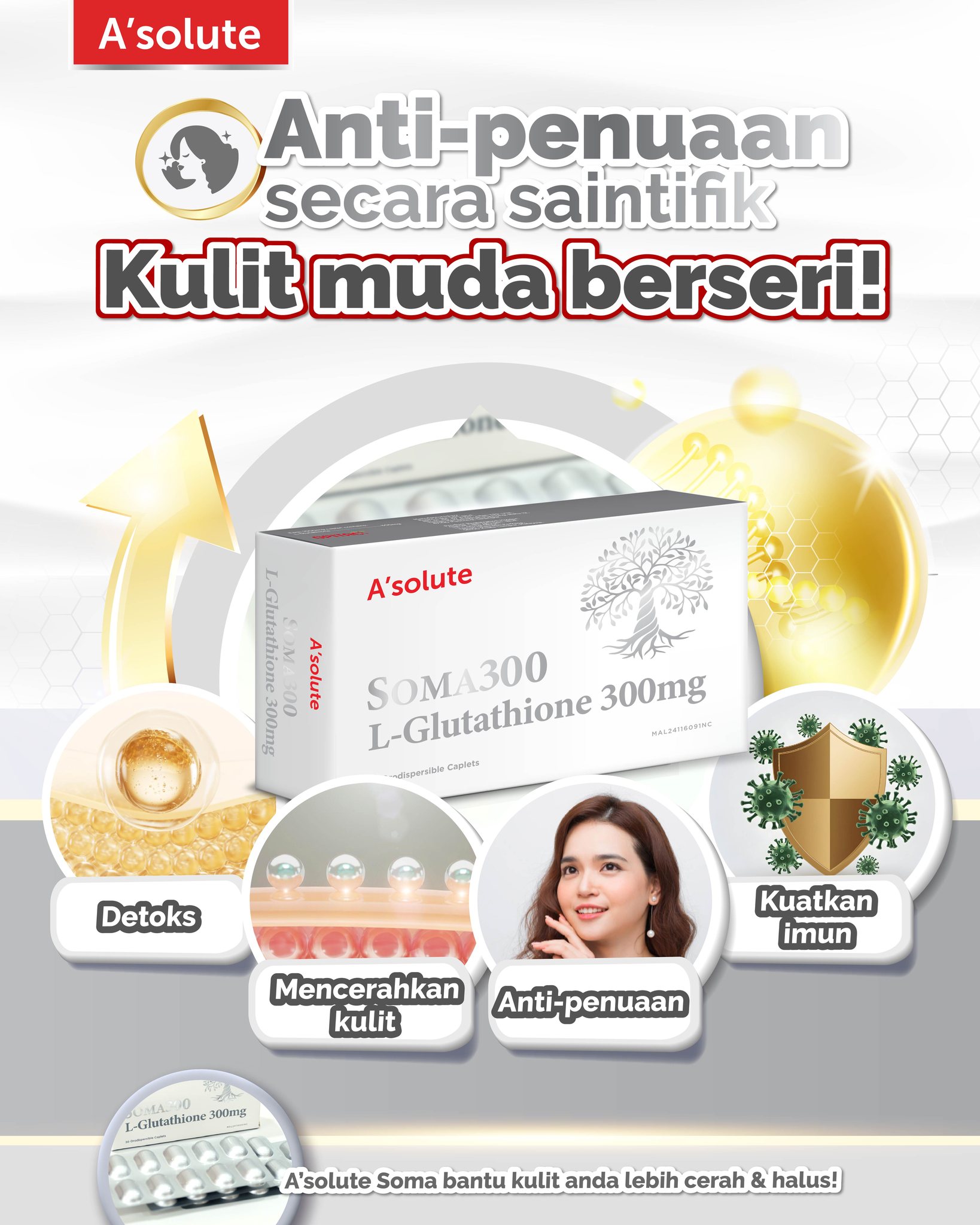 soma glutathione 🌟 L-GLUTATHIONE: SUPLEMEN ANTI-AGING YANG TEPAT 🌟 Impikan kulit yang lebih muda dan berseri? Dengan Soma300 yang mengandungi L-Glutathione 300mg, kini anda boleh memiliki kulit cerah dan tampak awet muda, tanpa perlu seal-third-party-tested