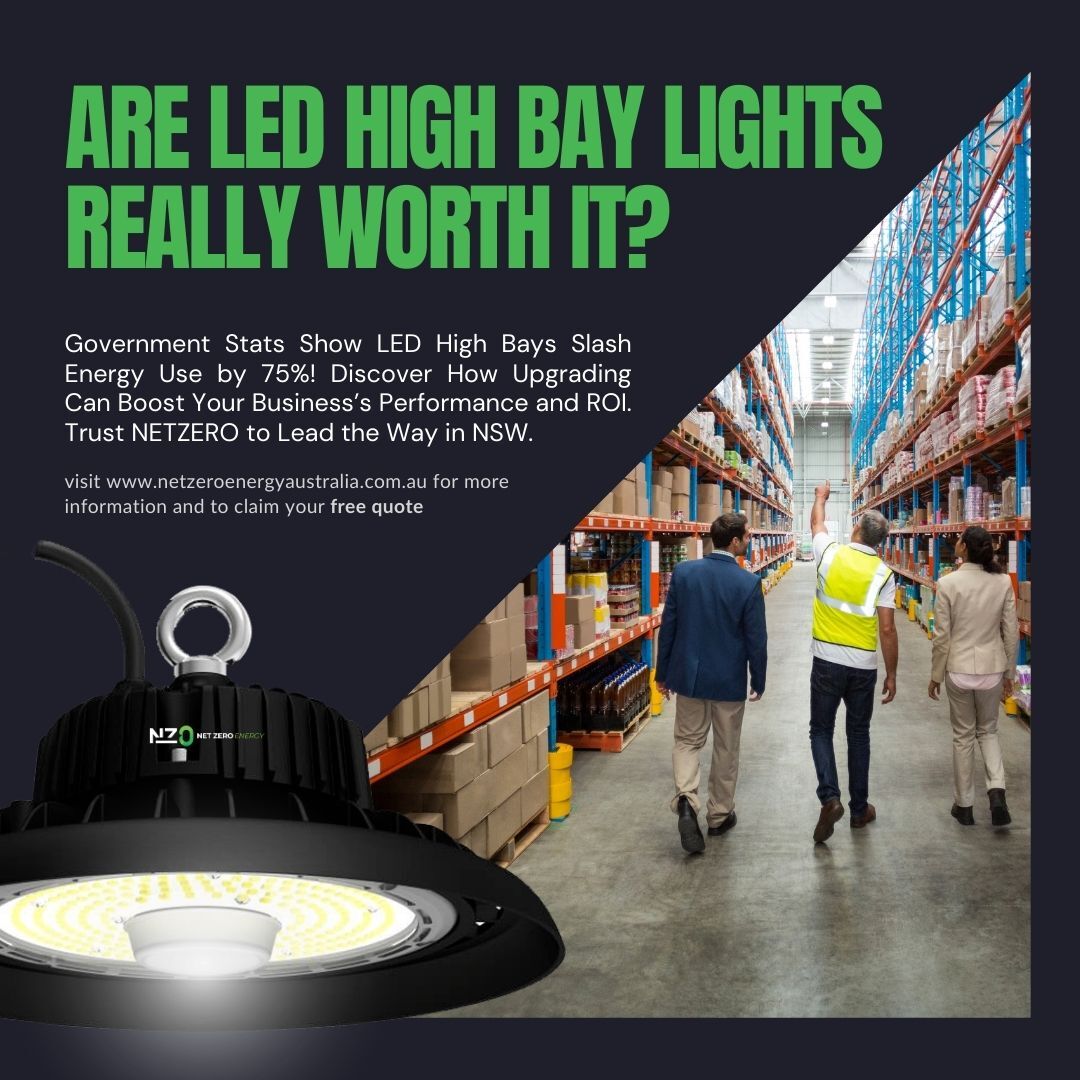 Are High Bay Lights Still Worth... - NetZero Energy Australia
