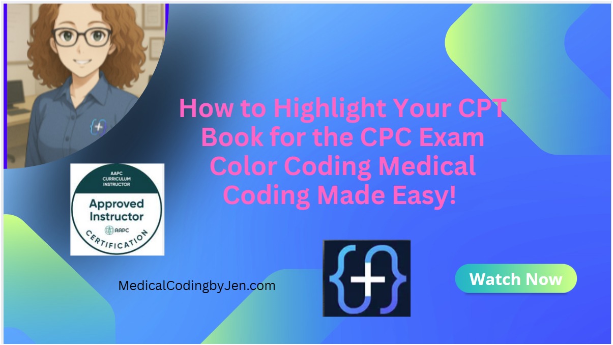 Medical coders | How to Highlight Your CPT Book for the CPC Exam ...