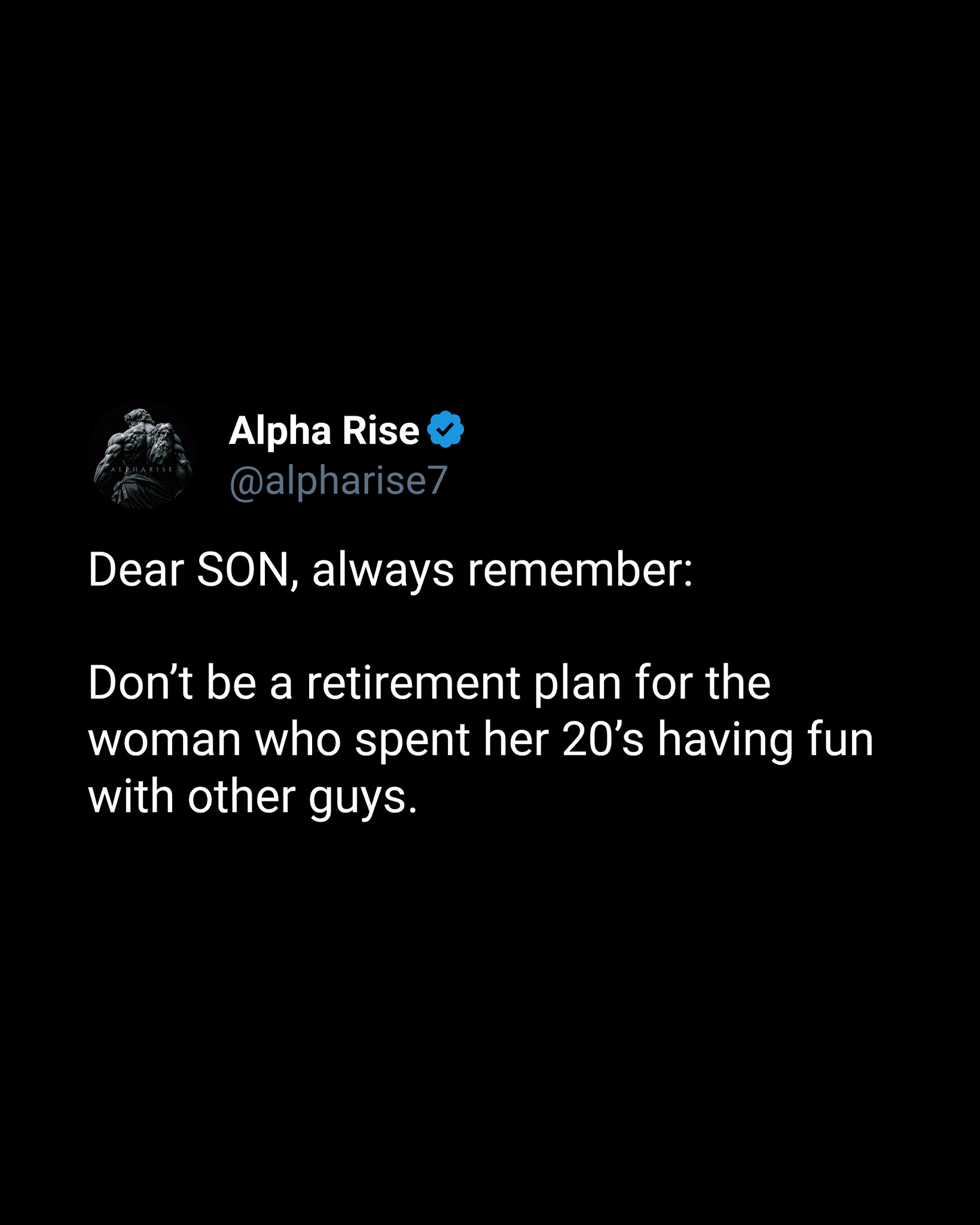 Alpha Rise - Don’t save the woman who only discovers your... | Facebook