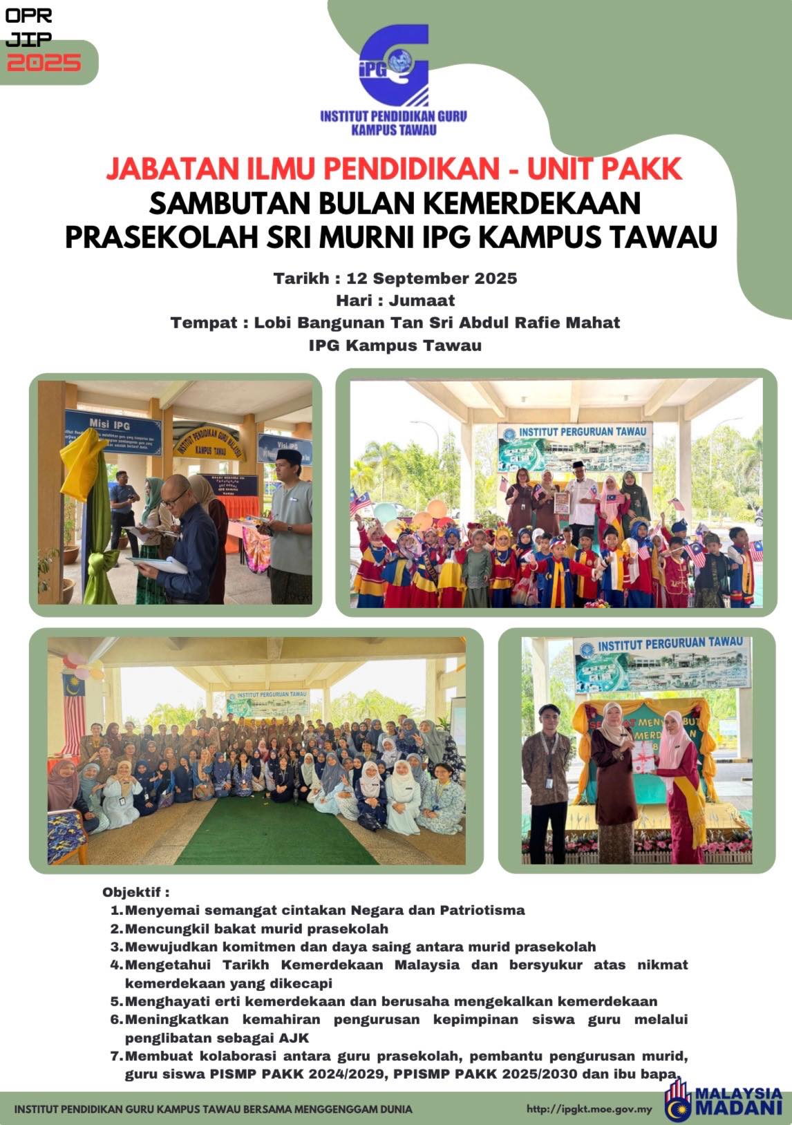 Institut - 🇲🇾 Sambutan Bulan Kemerdekaan Prasekolah Sri Murni IPG ...