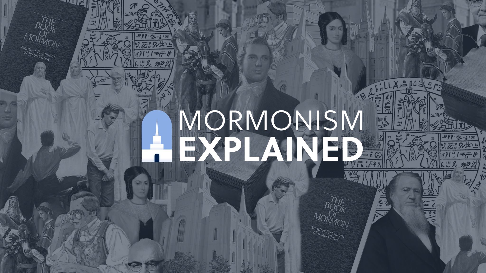 Mormonism Explained