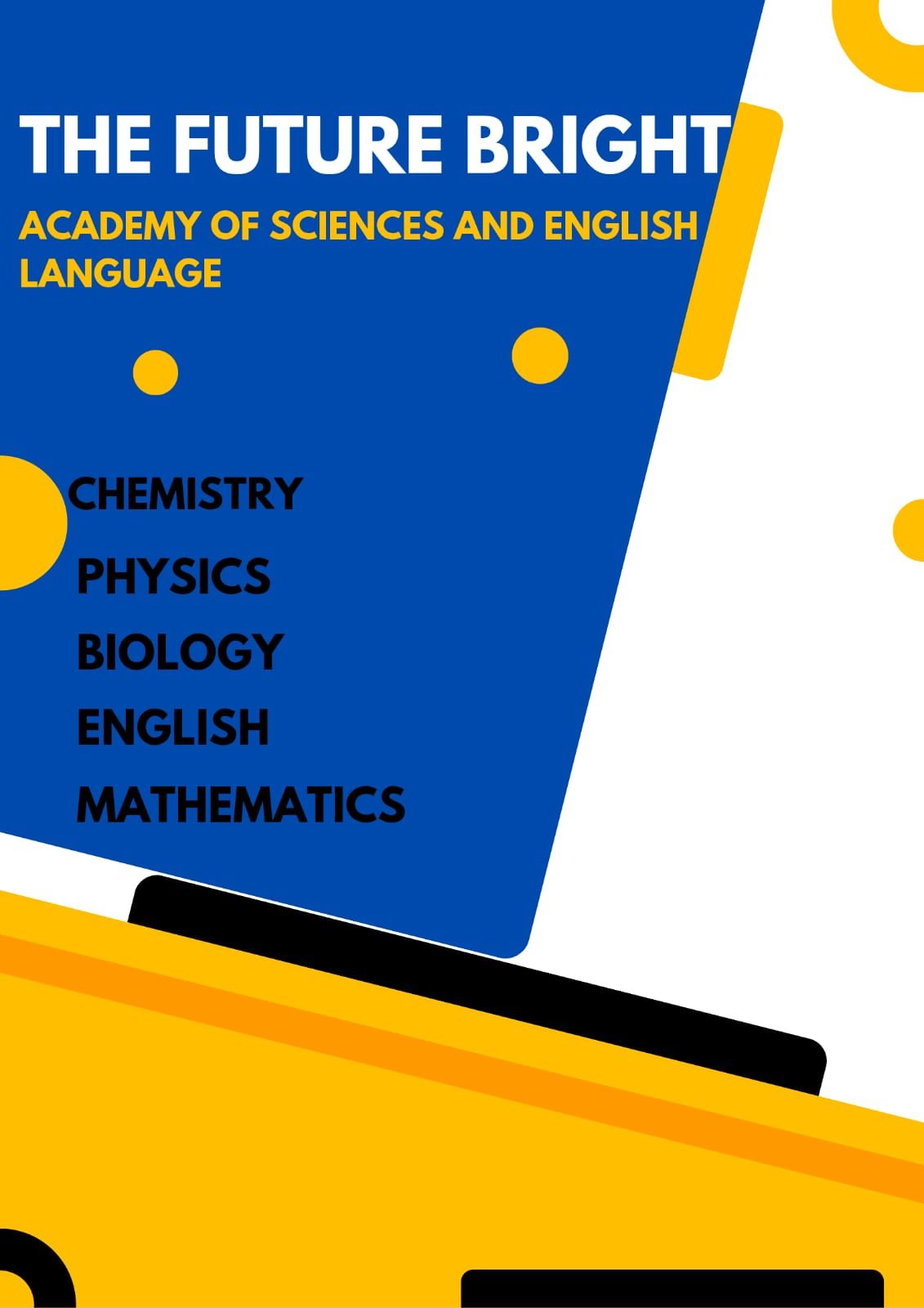 The Future Bright Academy Of Sciences and English Language