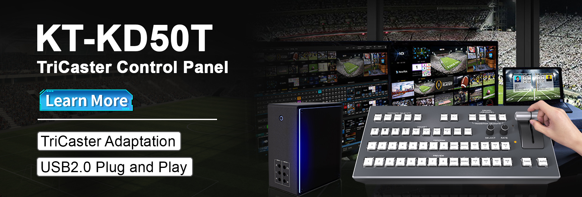 Hdkatov - 🎉 Meet the KT-KD50T TriCaster Control Panel! Your fast ...