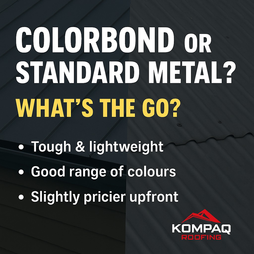 Kompaq - Not all metal roofs are built the same. Colorbond is the ...