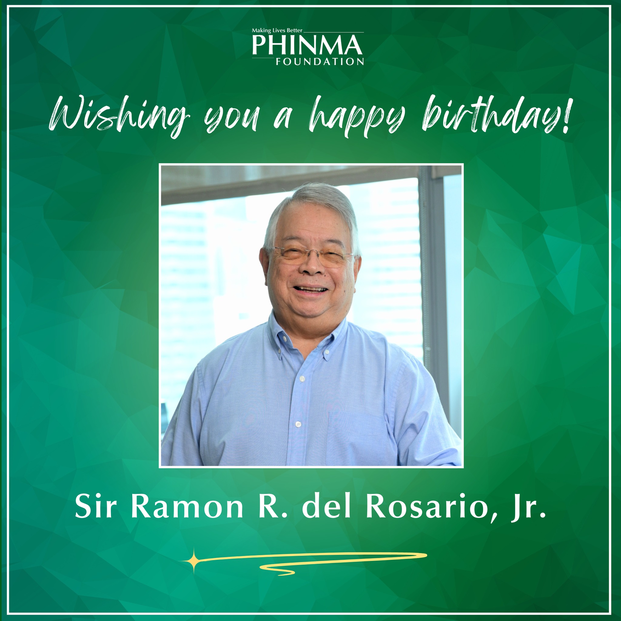Phinma - Happy Birthday, Sir Ramon R. del Rosario, Jr.! 🎉 Today, we ...