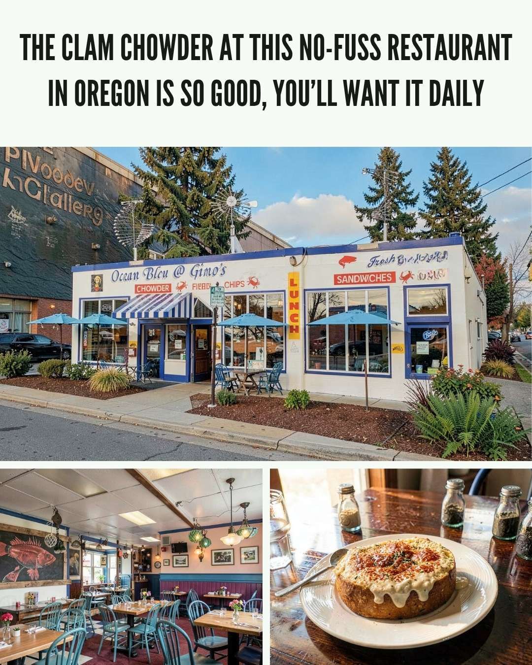 Oregon - This clam chowder will have you craving it daily