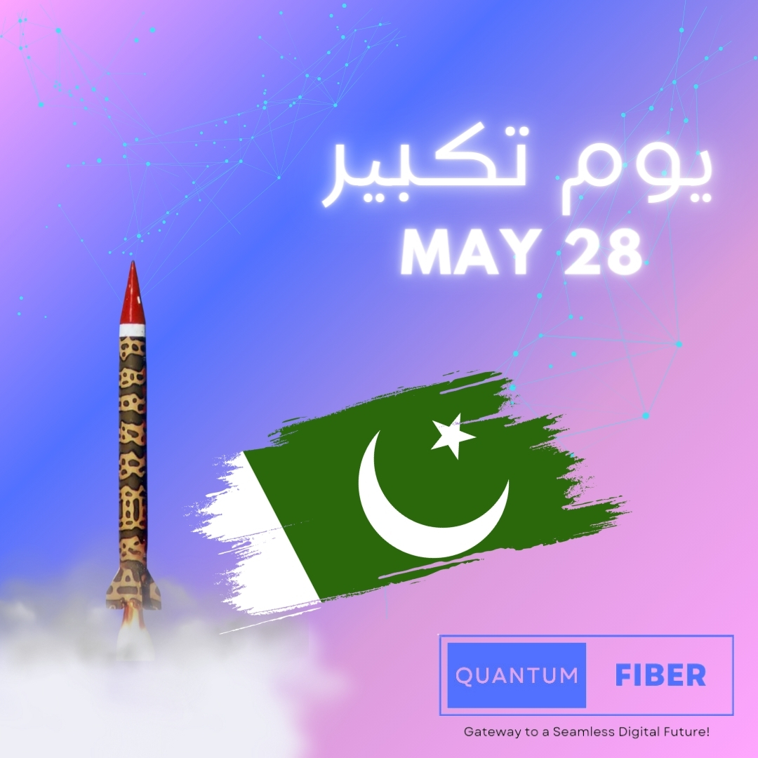Quantum - 🇵🇰 Happy Youm-e-Takbir! 🇵🇰 Today, we join the nation in ...