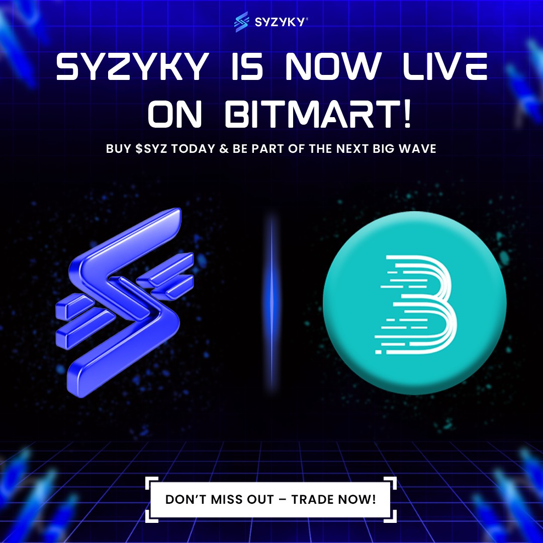 Syzyky - Big News! 📊 SYZYKY is officially LIVE on BitMart Exchange 🎉 ⚡ ...