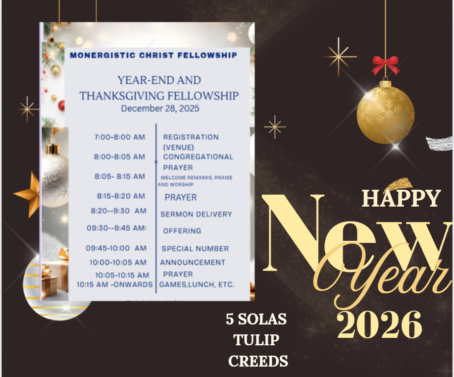 Monergistic Christ Fellowship