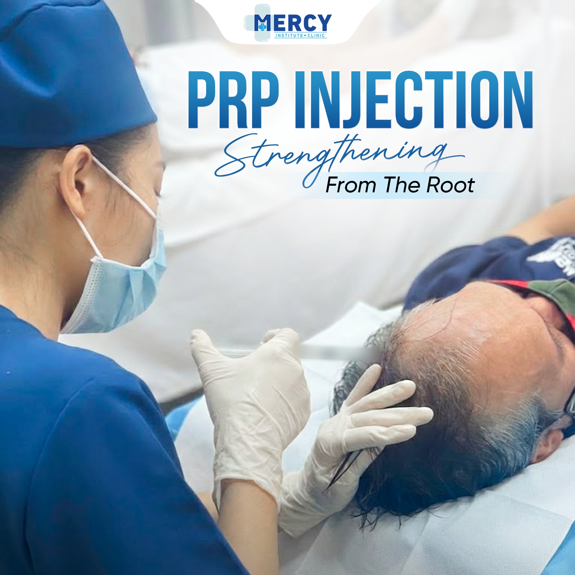 Mercy Lab - PRP INJECTION – STRENGTHENING FROM THE ROOT... | Facebook