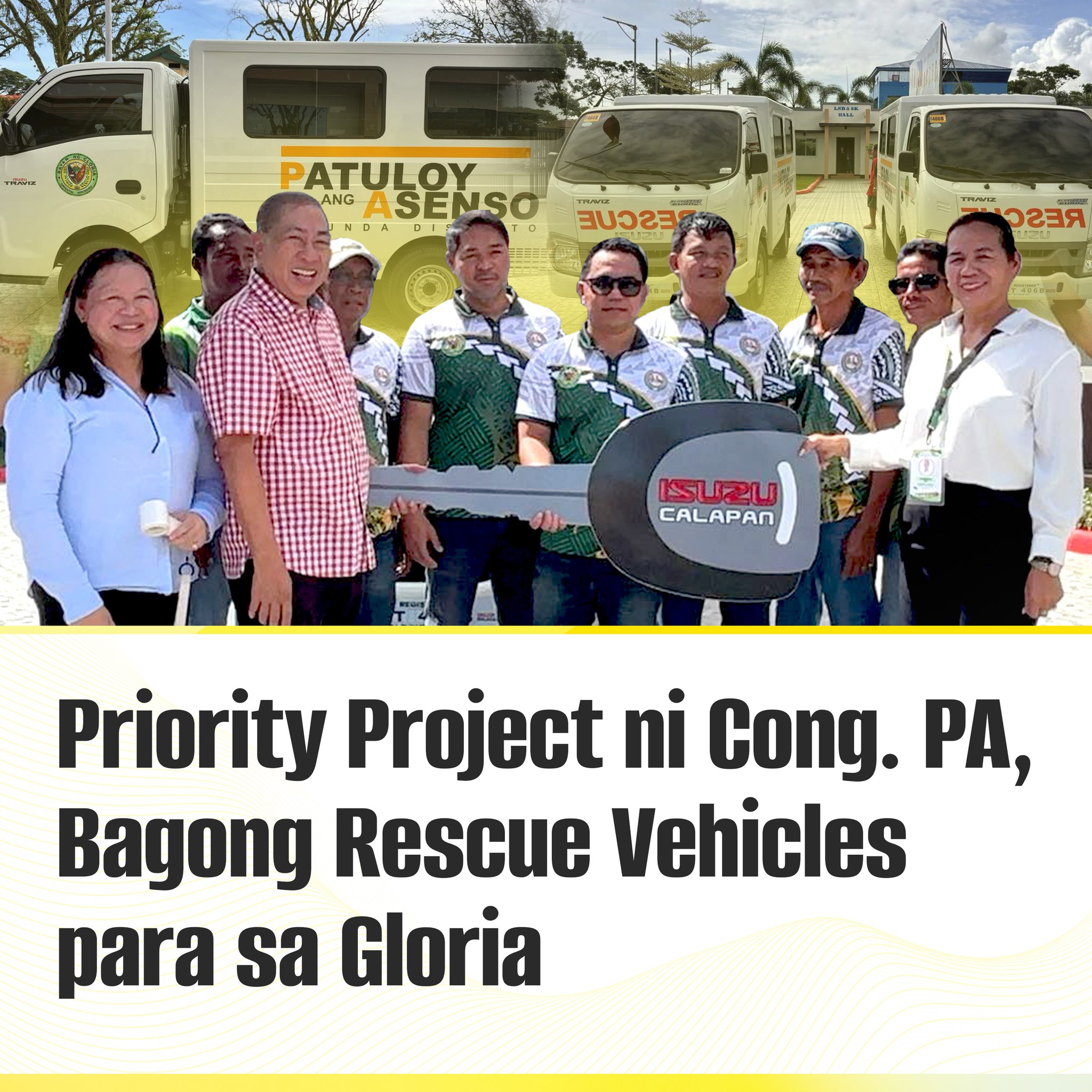 Serbisyong - Priority Project ni Cong. PA, Bagong Rescue Vehicles para ...