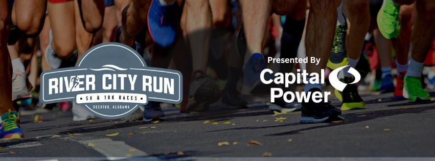 River City Run Presented by Capital Power | Decatur AL