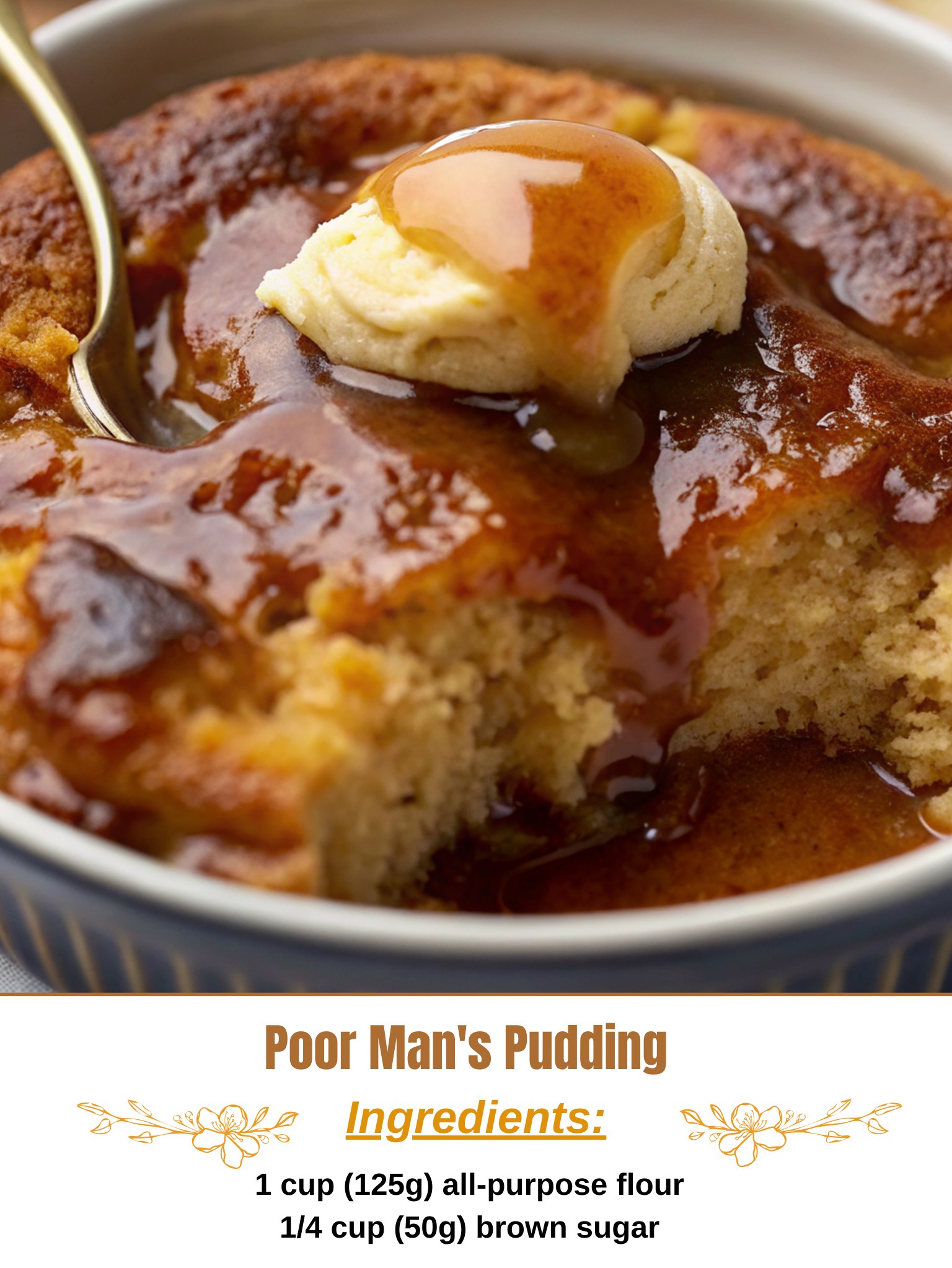 Divine Dishes - Poor Man's Pudding 🍮 Ingredients For the... | Facebook