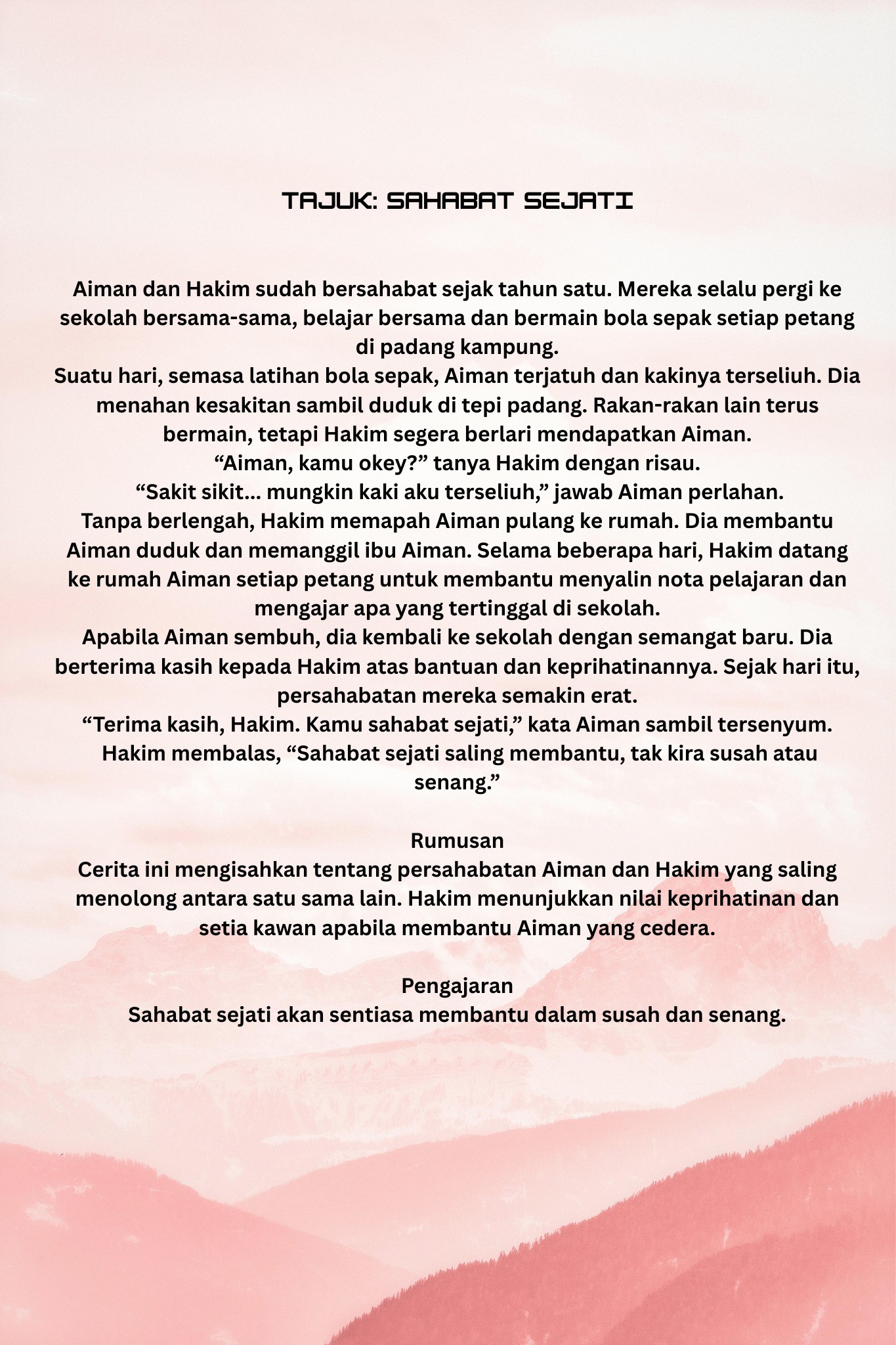 Buku - Cerpen pendek untuk anak-anak semua 🙂 Tajuk : Sahabat Sejati