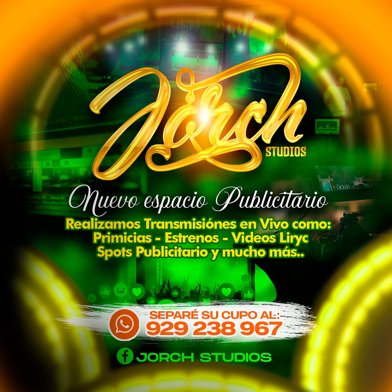 JORCH STUDIOS - 🔴 NUEVO ESPACIO PUBLICITARIO 👉Estaremos... | Facebook