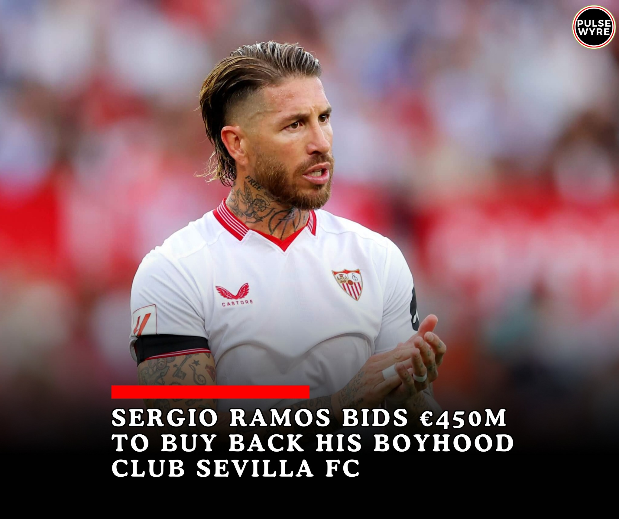 Sergio Ramos looking to buy his boyhood club.