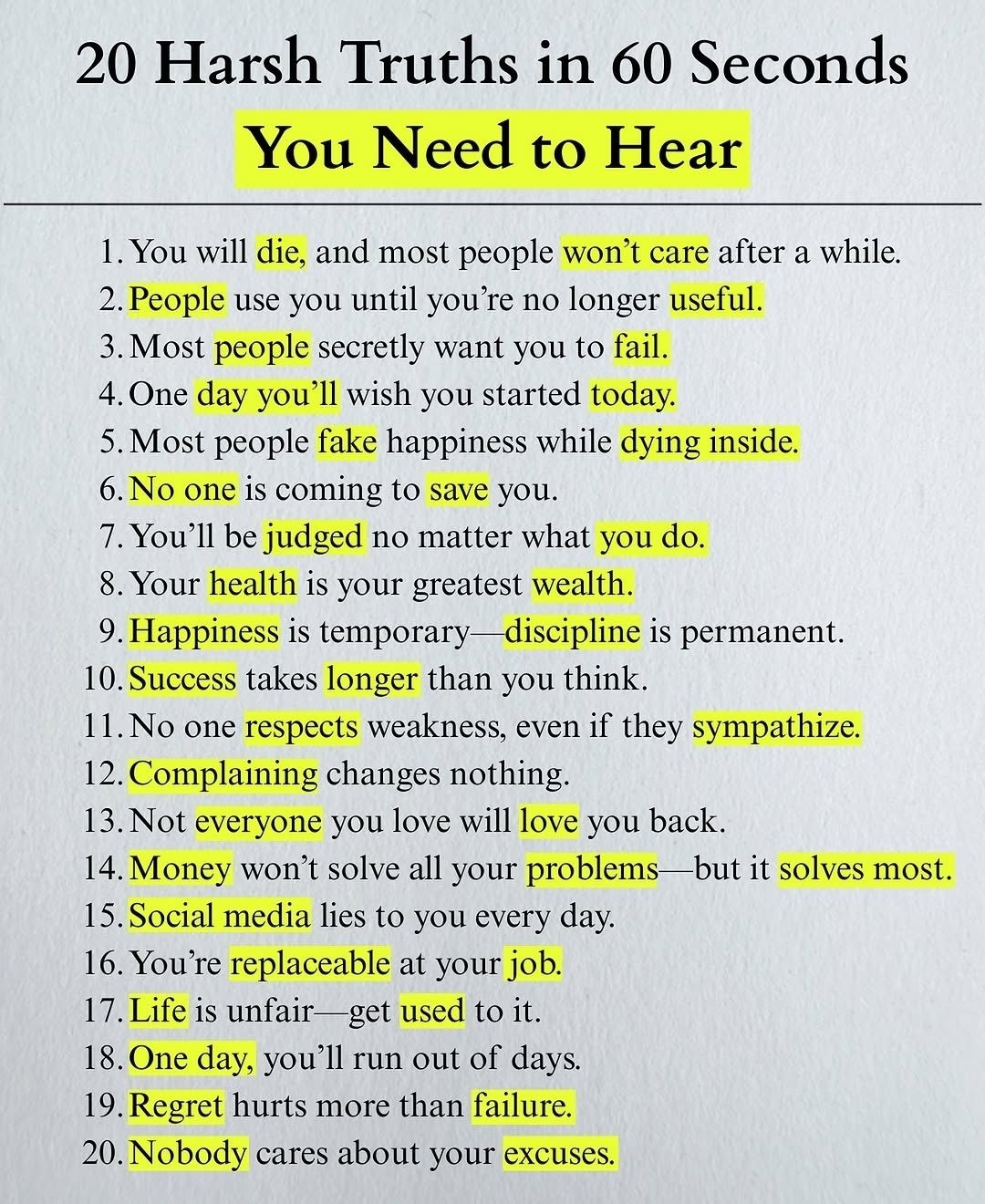 Amazing - 20 Harsh truths that you need to hear 1.You will die and most ...