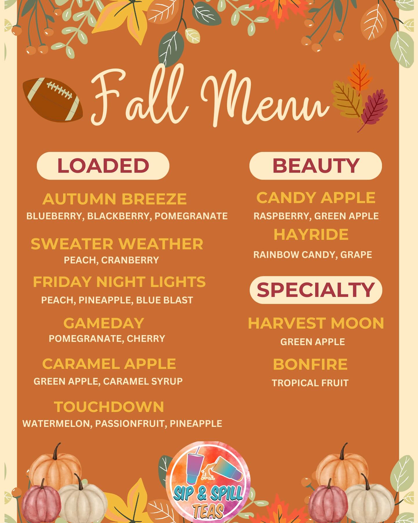 🍂 FALL MENU 🍂 Crisp air, cozy vibes,... - Sip & Spill Teas | Facebook
