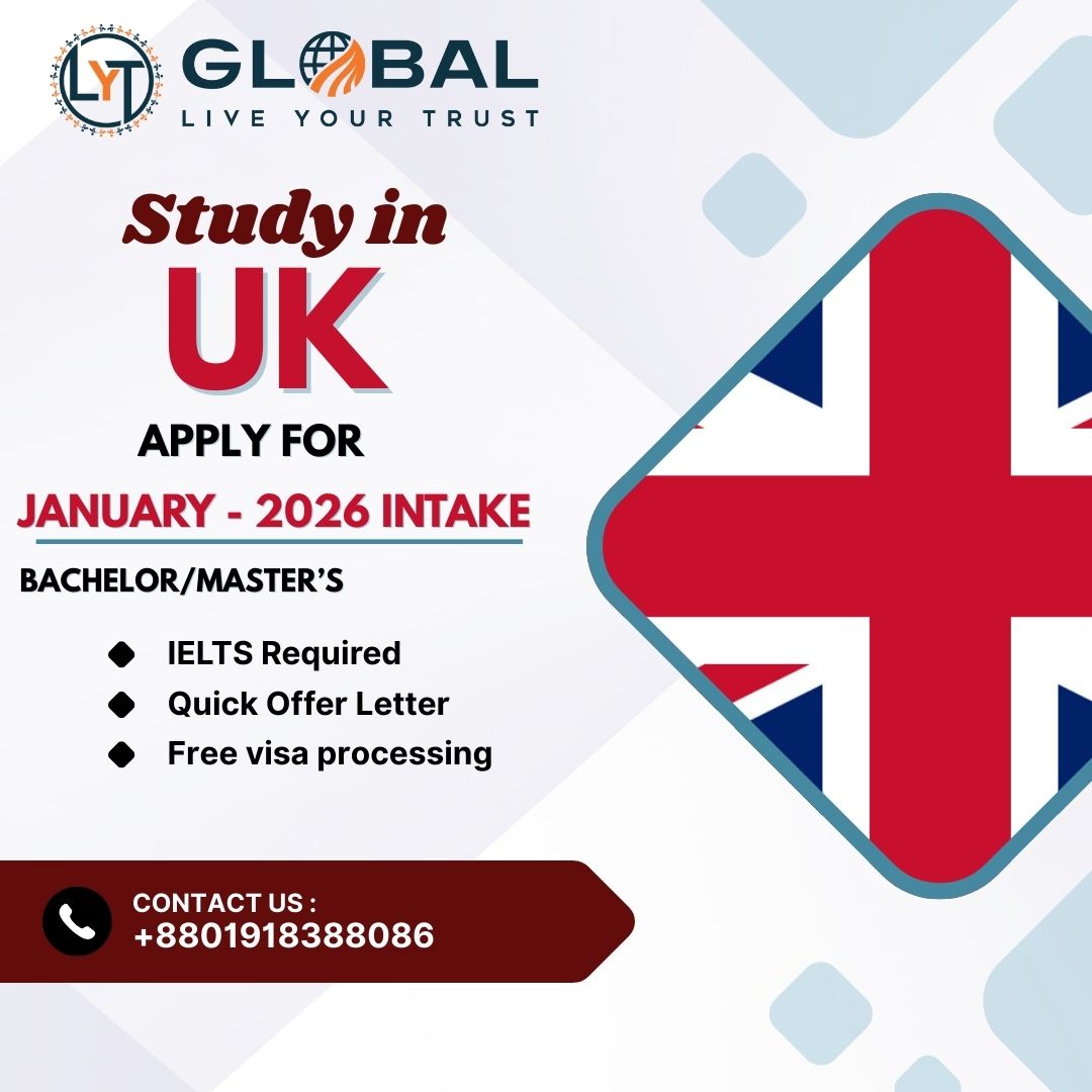 LYT Global - 🎓🇬🇧 Study in the UK – January 2026 Intake! ... | Facebook