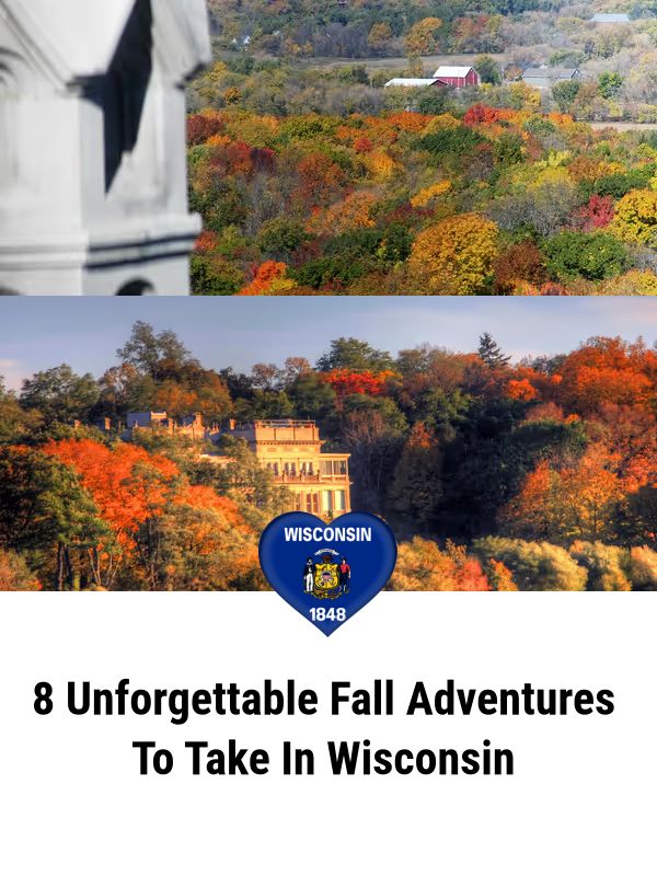 I Love - 8 Unforgettable Fall Adventures To Take In Wisconsin 👇👇 | Facebook
