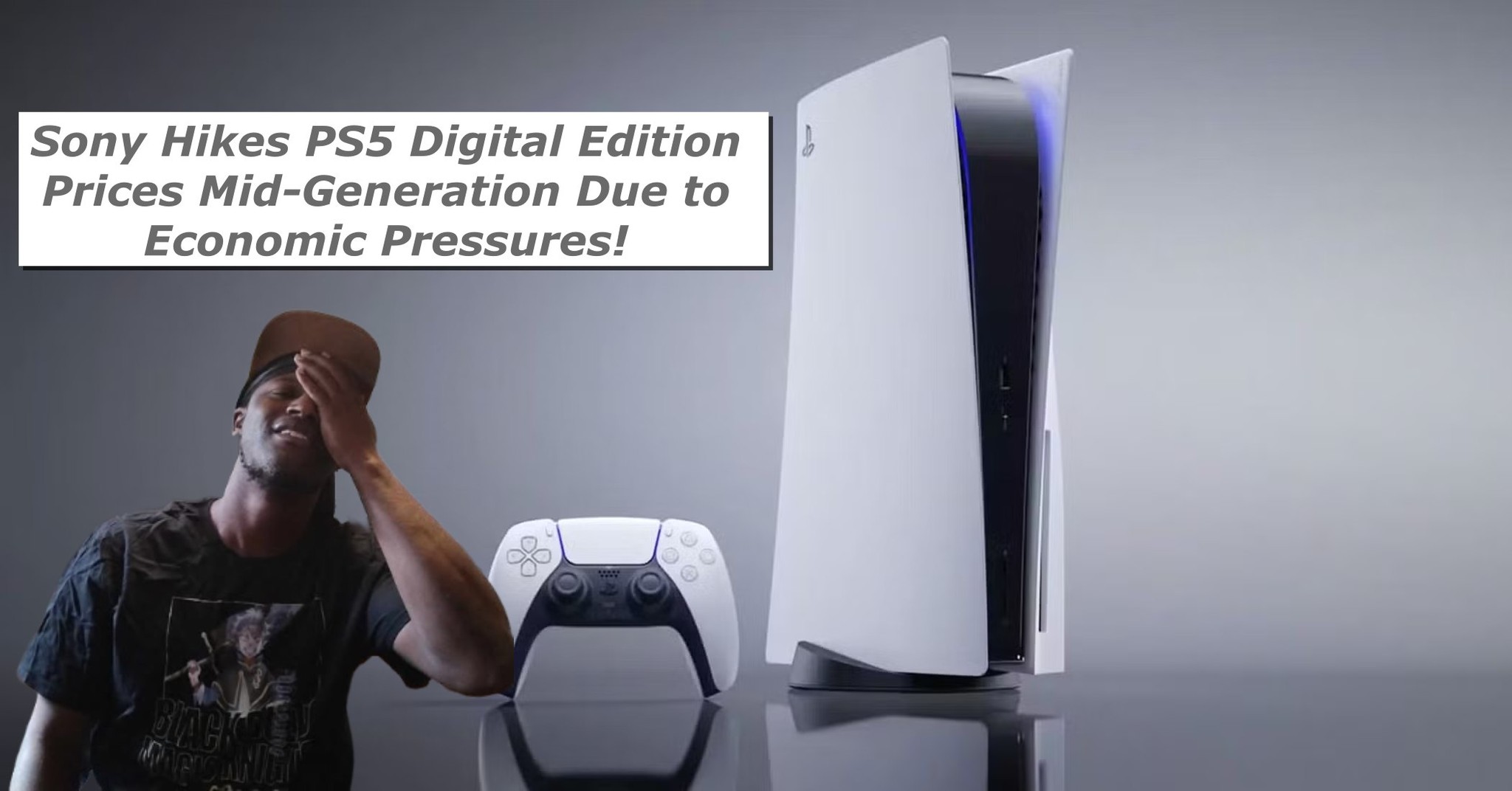 Adrian - Sony Hikes PS5 Digital Edition Prices Mid-Generation Due to ...