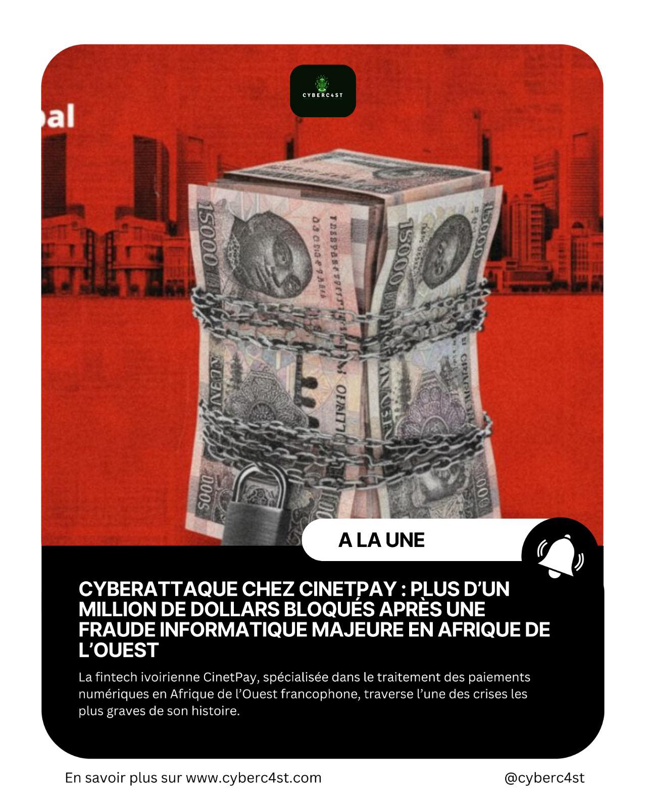 Cyberc4st - #aLaUne | Cyberattaque chez CinetPay : plus d’un million de ...