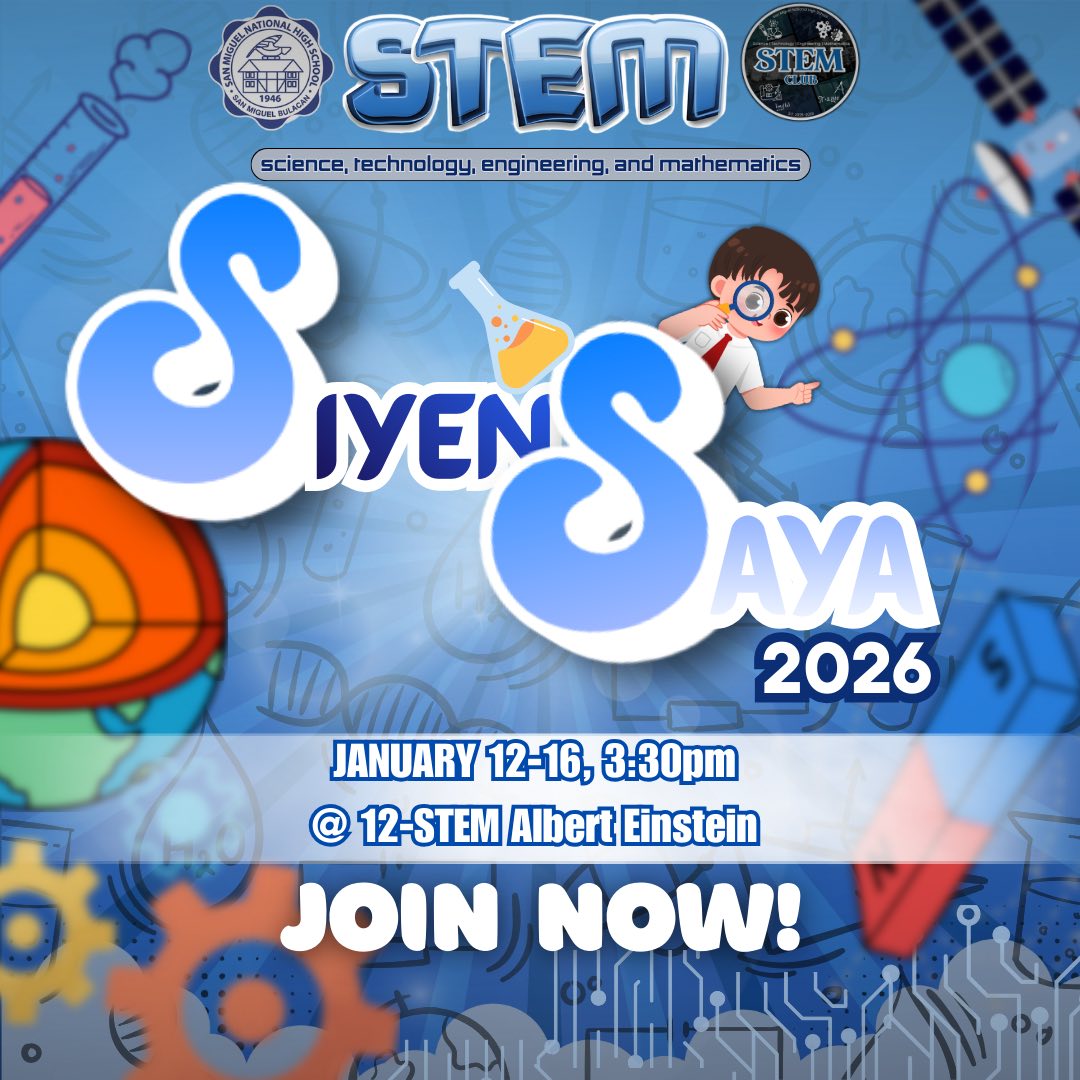 SIYENSAYA: The Stage to... - STEM Club - San Miguel NHS | Facebook