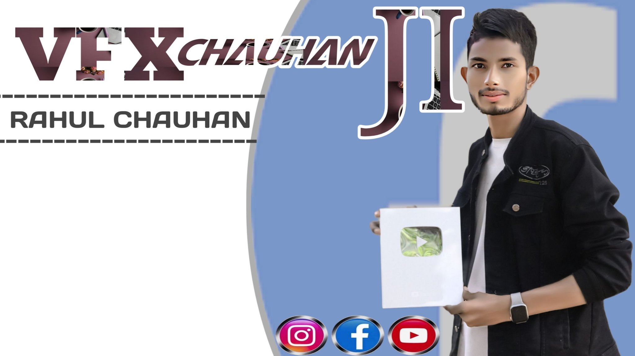 vfx Chauhan ji