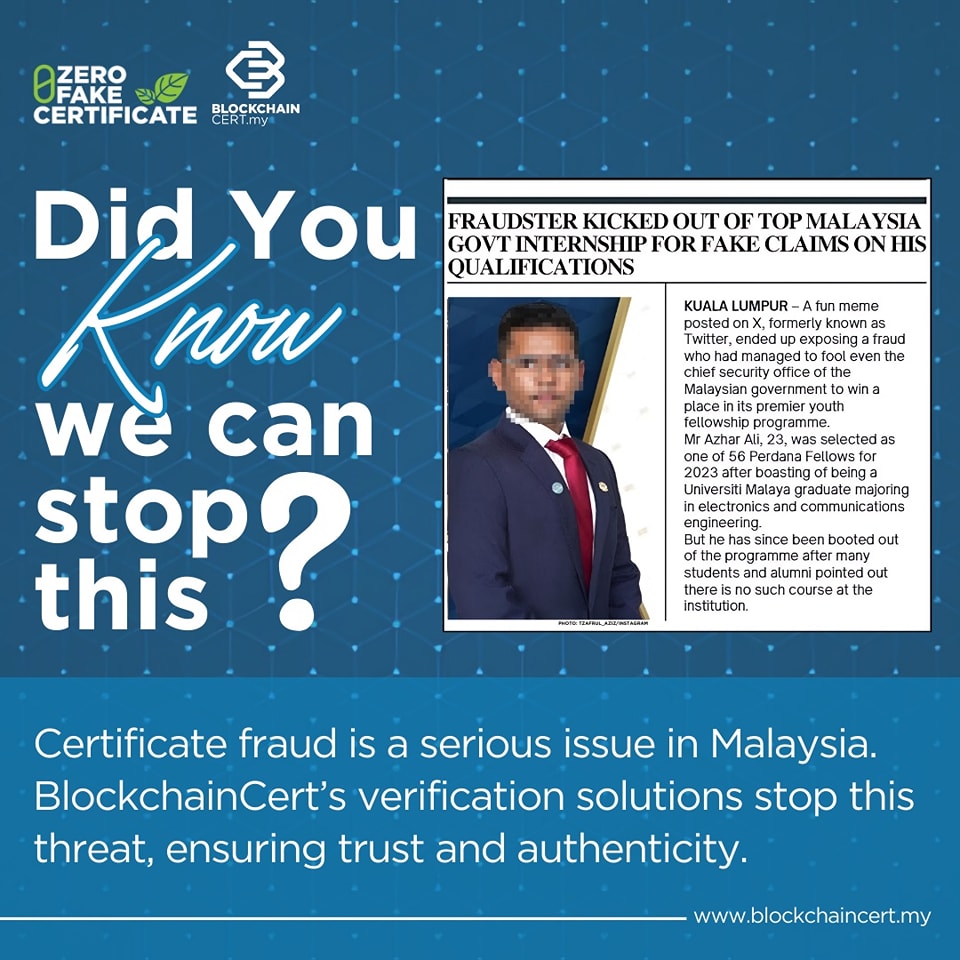 BlockchainCert - 📢 Certificate fraud is on the rise in Malaysia, but ...